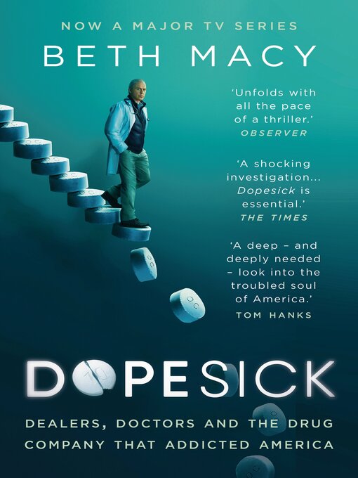 Title details for Dopesick by Beth Macy - Available